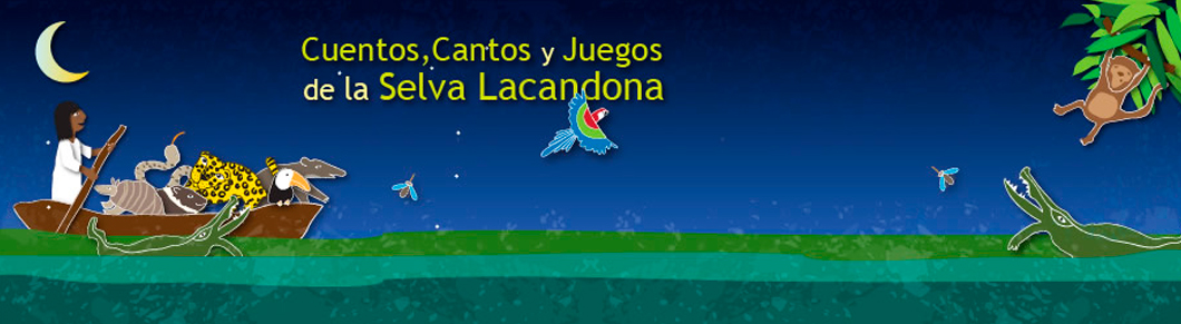 imagen de portada de "cuentos, cantos y juegos de la Selva Lacandona"